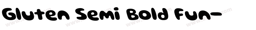 Gluten Semi Bold Fun字体转换